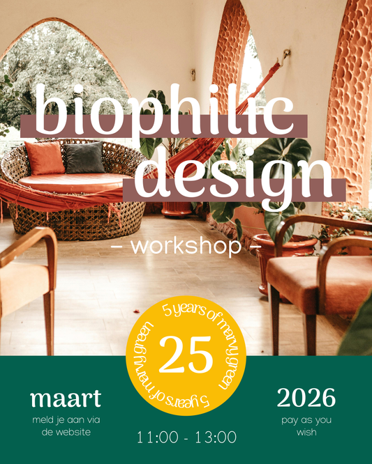 Workshop Biophilic Design | Wo 25/03